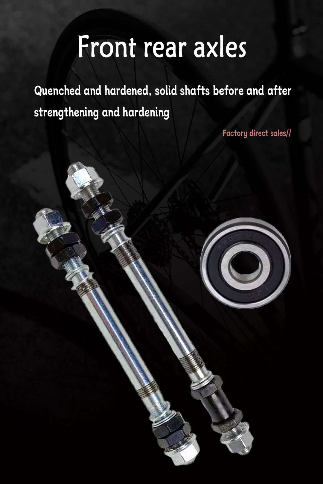 Front and rear axles of the bicycle